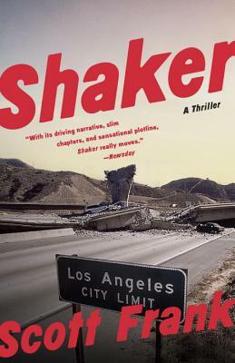 Shaker: A Thriller by Scott Frank