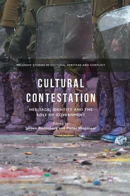 Cultural Contestation: Heritage, Identity and the Role of Government by 