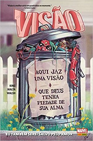 Visão, Volume 2: Eu Também Serei Salvo Pelo Amor by Tom King