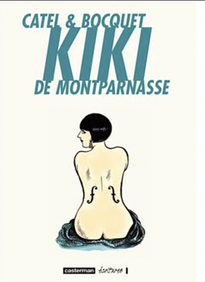 Kiki de Montparnasse by Catel