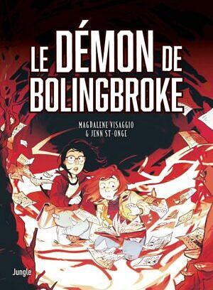 Le Démon de Bolingbroke by Magdalene Visaggio, Jenn St-Onge