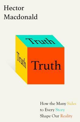 Truth: A User's Guide by Hector Macdonald