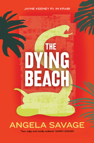 The Dying Beach by Angela Savage
