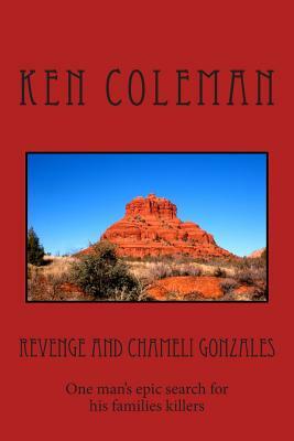 Revenge and Chameli Gonzales by Ken Coleman