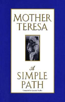 A Simple Path by Mother Teresa