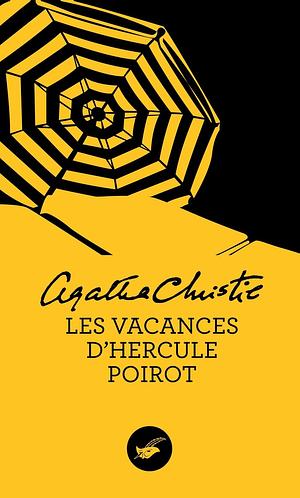 Les vacances d'Hercule Poirot by Agatha Christie