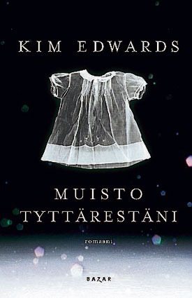 Muisto tyttärestäni by Kim Edwards