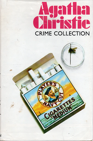 Agatha Christie Crime Collection: Murder on the Orient Express; Death in the Clouds; Why Didn't They Ask Evans? by Agatha Christie