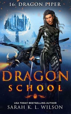 Dragon Piper by Sarah K.L. Wilson