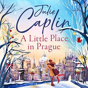 A Little Place in Prague by Julie Caplin