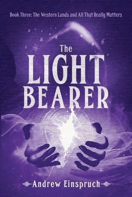 The Light Bearer by Andrew Einspruch