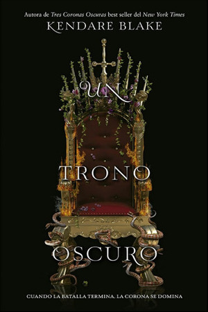 Un trono oscuro by Kendare Blake