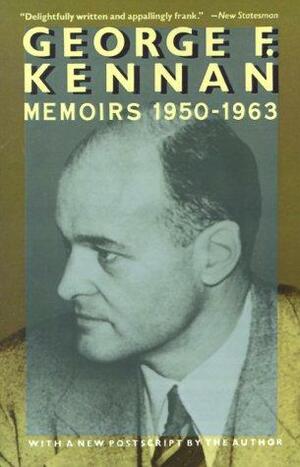 Memoirs, 1950-1963 by George F. Kennan