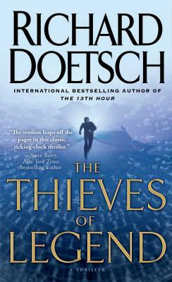 The Thieves of Legend by Richard Doetsch