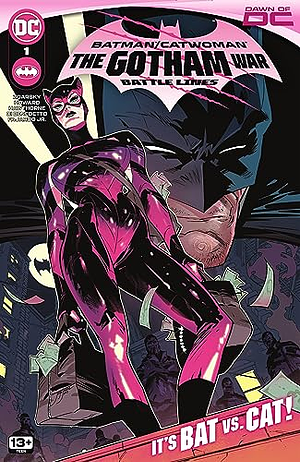 Batman/Catwoman: The Gotham War - Battle Lines #1 by Romulo Fajardo, Chip Zdarsky, Chip Zdarsky