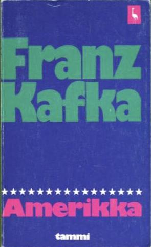Amerikka by Franz Kafka