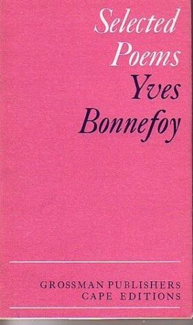 Selected Poems by Anthony Rudolf, Yves Bonnefoy