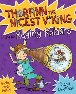 Thorfinn and the Raging Raiders by David MacPhail