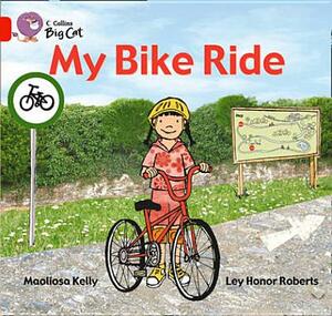 My Bike Ride Workbook by Maoliosa Kelly