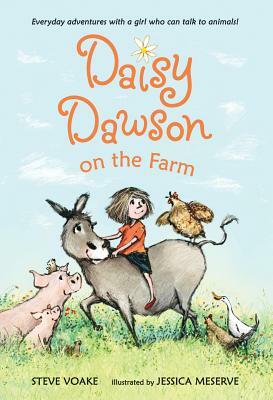 Daisy Dawson on the Farm by Steve Voake