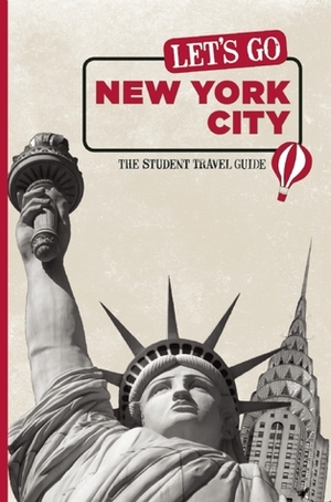 Let's Go New York City: The Student Travel Guide by Harvard Student Agencies Inc.