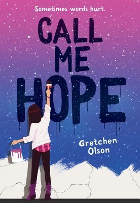 Call Me Hope by Gretchen Olson