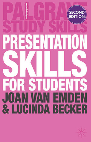 Presentation Skills for Students by Lucinda Becker, Joan Van Emden
