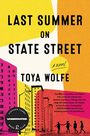 Last Summer on State Street by Toya Wolfe