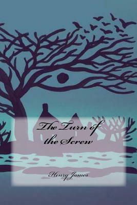 The Turn of the Screw by Henry James