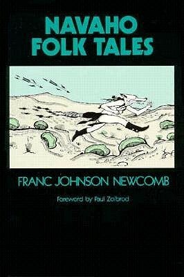 Navaho Folk Tales by Franc Johnson Newcomb