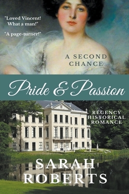Pride & Passion by Sarah Roberts