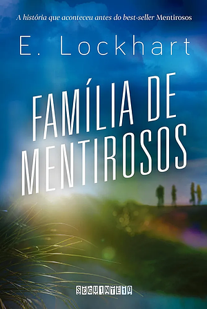 Família de Mentirosos by E. Lockhart