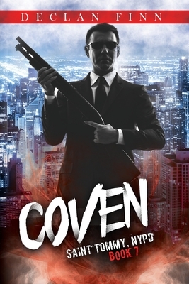 Coven: A Catholic Action Horror Novel by Declan Finn