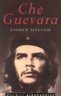 Che Guevara by Andrew Sinclair