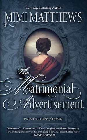 The Matrimonial Advertisement by Mimi Matthews