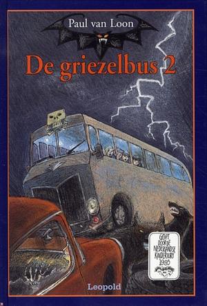 De Griezelbus 2 by Paul van Loon