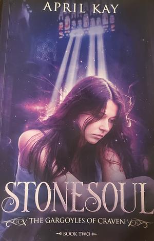 Stonesoul by April Kay