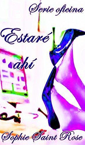 Estaré ahí by Sophie Saint Rose, Sophie Saint Rose