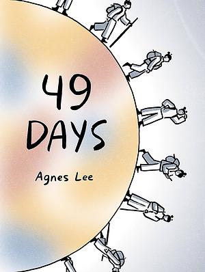 49 Days by Agnes Lee