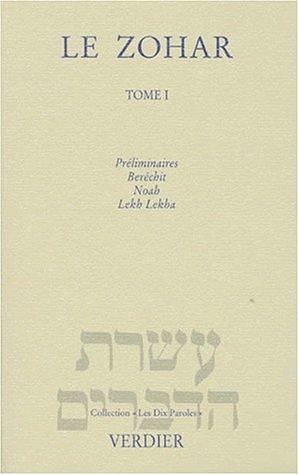 Le Zohar: La Genèse by Anonymous, Anonymous, Charles Mopsik, Charles Mopsic Francaise