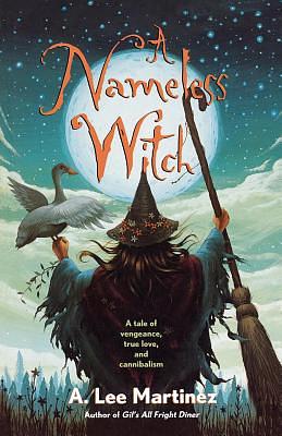 A Nameless Witch by A. Lee Martinez