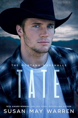 Tate by Susan May Warren