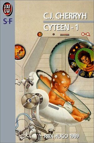 Cyteen - 1 by C.J. Cherryh, Jean-Pierre Pugi