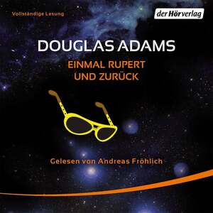 Einmal Rupert und zurück by Douglas Adams