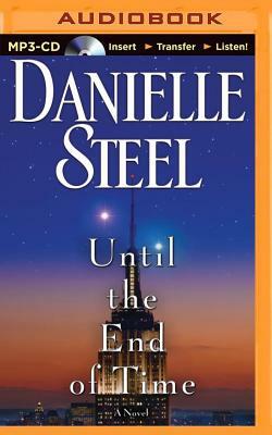 Until the End of Time by Danielle Steel