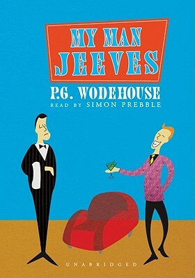 My Man Jeeves by P.G. Wodehouse