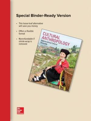 Cultural Anthropology Loose Leaf Edition with Cultural Sketches: Case Studies in Anthropology by Conrad Phillip Kottak