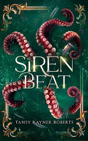 Siren Beat by Tansy Rayner Roberts