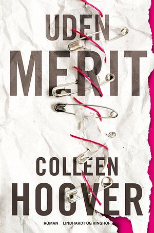 Uden Merit  by Colleen Hoover