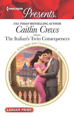 The Italian's Twin Consequences by Caitlin Crews